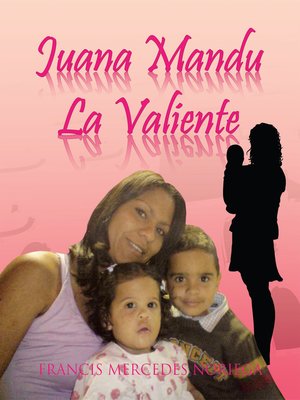 cover image of Juana Mandu La Valiente